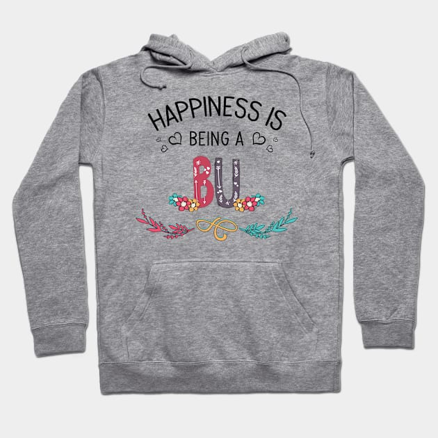 Happiness Is Being A Bu Wildflowers Valentines Mothers Day Hoodie by KIMIKA